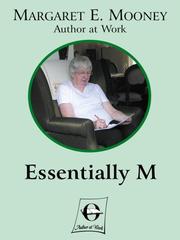 Cover of: Essentially M by Margaret E. Mooney