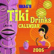 Cover of: Shag's Tiki Drinks 2005 Calendar