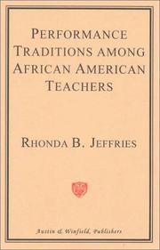 Performance Traditions Among African-American Teachers by Rhonda B. Jeffries