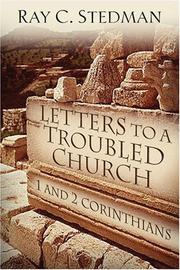 Cover of: LETTERS TO A TROUBLED CHURCH