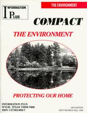 Cover of: The Environment - Protecting Our Home (Information Plus Compact)