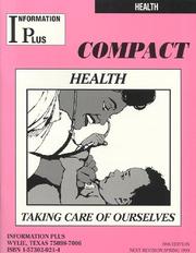 cover of Health - Taking Care of Ourselves (Information Plus Compact)