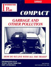 Cover of: Garbage and Other Pollution - How Do We Live With All the Trash?