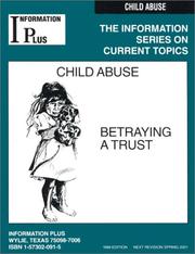 Cover of: Child Abuse - Betraying a Trust