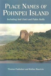 Cover of: Place Names of Pohnpei Island, Including And (Ant) and Pakin Atolls