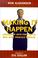 Cover of: Making It Happen 