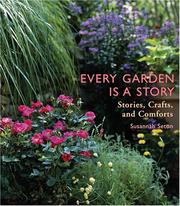 Cover of: Every Garden Is a Story by Susannah Seton