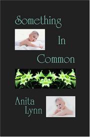 Cover of: Something In Common by Anita Lynn