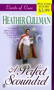 Cover of: A Perfect Scoundrel by Heather Cullman