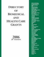 Cover of: Directory of Biomedical and Health Care Grants 2006 by [Grants Program]