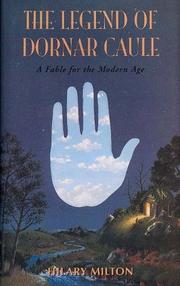 Cover of: The Legend of Dornar Caule | Hilary Milton