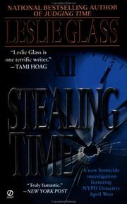 Cover of: Stealing Time (April Woo Suspense Novels) by Leslie Glass