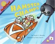 Cover of: Hamster Champs (MathStart 3) by Stuart J. Murphy, Stuart J. Murphy