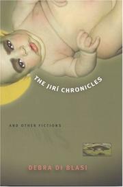 Cover of: The Jiri Chronicles & Other Fictions