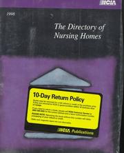 Cover of: The Directory of Nursing Homes 1998 (Directory of Nursing Homes)