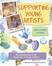 Cover of: Supporting Young Artists by Ann S. Epstein, Eli Trimis