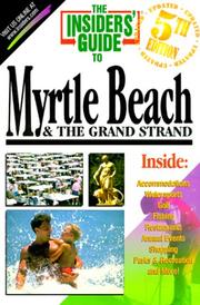Cover of: Insiders' Guide to Myrtle Beach and the Grand Strand