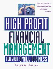 Cover of: High Profit Financial Management for Your Small Business by Suzanne Caplan