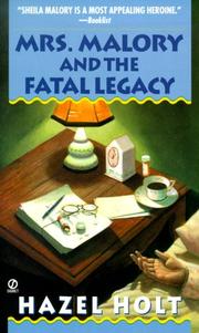Cover of: Mrs. Malory and the Fatal Legacy : A Sheila Malory Mystery