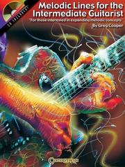Cover of: Melodic Lines for the Intermediate Guitarist by Greg Cooper