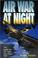 Cover of: Air War at Night