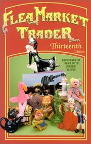 Cover of: Flea Market Trader (Flea Market Trader, 13th ed) by Sharon Huxford