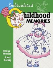 Cover of: Embroidered Childhood Memories by Shelley L. Hawkins, Nori Koenig