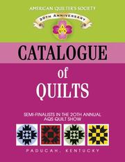 Cover of: Catalogue of Show Quilts 2004: Semi-Finalists in the 20th Annual Aqs Quilt Show