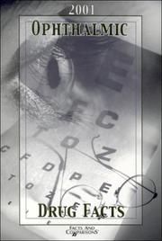 Ophthalmic Drug Facts 2001 (Ophthalmic Drug Facts) by Jimmy D., Od. Bartlett