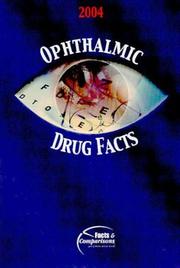 Cover of: Ophthalmic Drug Facts 2004 (Ophthalmic Drug Facts)