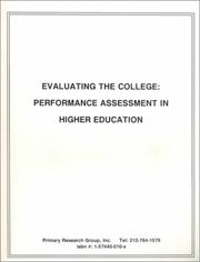 Cover of: Evaluating the College: Performance Assessment in Higher Education