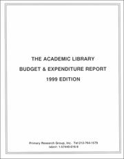 Cover of: Academic Library Budget and Expendituresreport: 1999