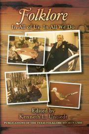 Cover of: Folklore: In All of Us, in All We Do (Publications of the Texas Folklore Society)