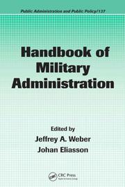 Cover of: Handbook of Military Administration (Public Administration and Public Policy)