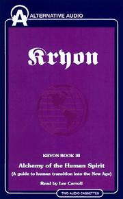 Cover of: Alchemy of the Human Spirit (Kryon , No 3)