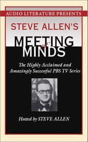 Cover of: Steve Allen's Meeting of Minds: The Highly Acclaimed and Amazingly Successful PBS TV Series