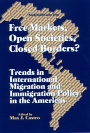 Cover of: Free Markets, Open Societies, Closed Borders? | Max J. Castro