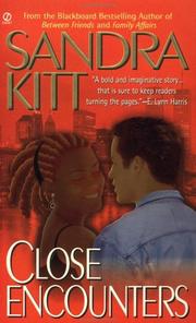 Cover of: Close encounters | Sandra Kitt