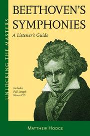 Cover of: Beethoven's Symphonies: A Guided Tour (Unlocking the Masters)