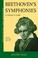 Cover of: Beethoven's Symphonies