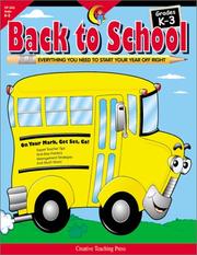 Cover of: Back to School Grades K-3: Everything You Need to Start Your Year Off Right