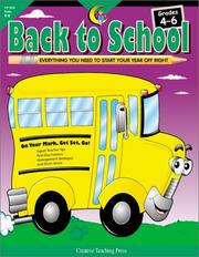 Cover of: Back to School Grades 4-6: Everything You Need to Start Your Year Off Right