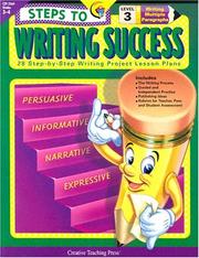 Cover of: Steps to Writing Success Level 3: 28 Step-By-Step Writing Project Lesson Plans (Steps to Writing Success: Level 3) by June Hetzel, Deborah McIntire