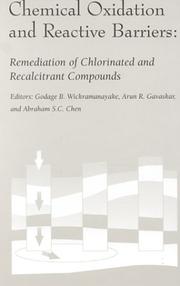 Cover of: Chemical Oxidation and Reactive Barriers: Remediation of Chlorinated and Recalcitrant Compounds : The Second International Conference on Remediation of ... Second International Conference on Remedi)
