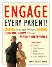 Cover of: Engage Every Parent! by Nancy Tellett-Royce