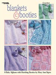 Cover of: Blankets & Booties (Leisure Arts #2989)