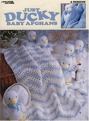Cover of: Just Ducky Baby Afghans by Tammy Kreimeyer, Leisure Arts 7138