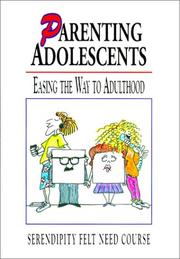 Cover of: Parenting Adolescents by Richard Peace, Cathy Tardif