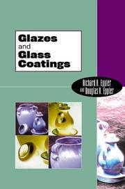 Glazes and glass coatings by Richard A. Eppler, Douglas R. Eppler