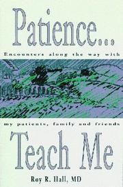 Cover of: Patience . . . Teach Me
